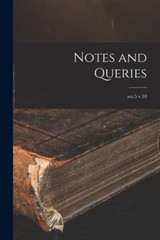 Notes And Queries; Ser 5 V 10