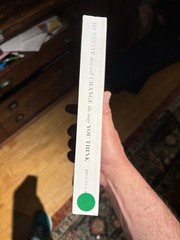 101 Essays That Will Change The Way You Think by Wiest, Brianna