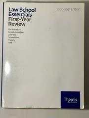 Themis Bar Review Lot 2 Law School Essentials First-Year Review 2020-2021 + MPRE