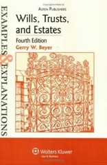 Wills, Trusts And Estates; Examples & E- paperback, Gerry W Beyer, 9780735562400