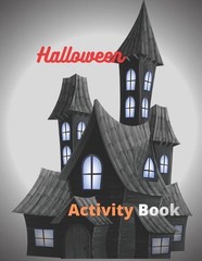 Halloween Activity Book: 8.5 x 11 in(21.59 x 27.94 cm),62 pages .Halloween maze