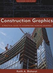 Construction Graphics: A – Hardcover, by Bisharat Keith A. – Acceptable