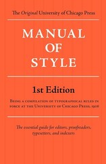 Manual of Style (Chicago 1st Edition)