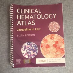 Clinical Hematology Atlas Sixth Edition Spiral Bound by Carr Elsevier
