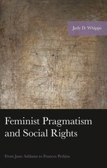 Feminist Pragmatism And Social Rights: From Jane Addams To F…