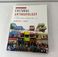 Essentials of Cultural Anthropology | 3rd Ed. | Kenneth J. Guest | w/access code