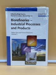 Biorefineries. Industrial Processes & Products. Vol 1. Biobased. Kamm Gruber