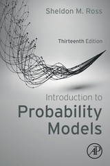 Introduction to Probability Models by Sheldon M. Ross