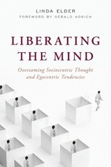Linda Elder Liberating the Mind (Paperback) (UK IMPORT)