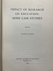 Impact of Research on Education : Some Case Studies by Patrick Suppes (hc 1978)
