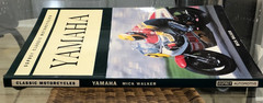 YAMAHA Osprey Classic Motorcycles by Mick Walker 1993