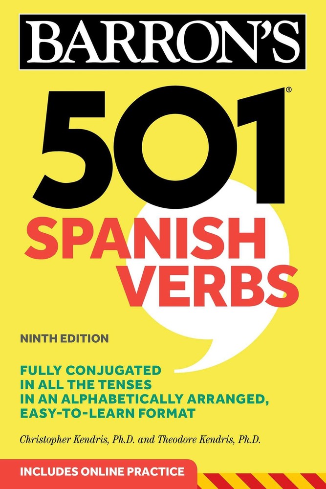 501 Spanish Verbs, Ninth Edition (Barron’s 501 Verbs) (Spanish Edition)