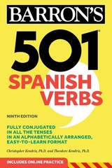 501 Spanish Verbs, Ninth Edition (Barron’s 501 Verbs) (Spanish Edition)