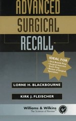 ADVANCED SURGICAL RECALL (BOOKS) By Lorne H. Blackbourne & Kirk Fleischer *Mint*