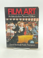 FILM ART: AN INTRODUCTION (2ND EDITION) By David Bordwell & Kristin Thompson