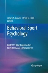 Behavioral Sport Psychology : Evidence-based Approaches to Performance Enhanc…