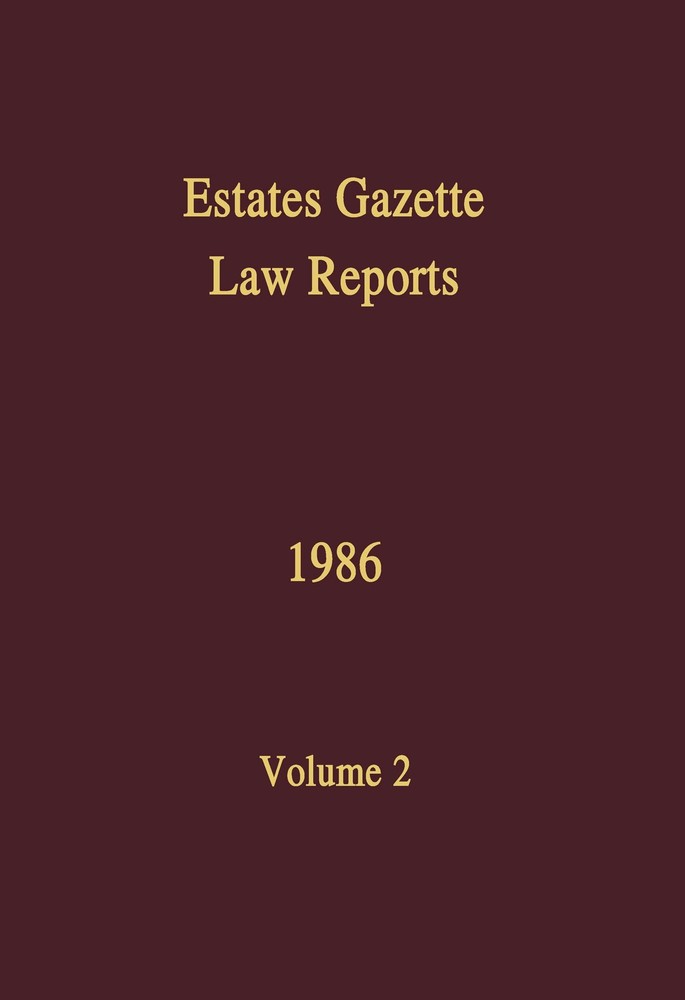 EGLR 1986 (Estates Gazette Law Reports)