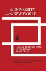 The University and the New World: York University Invitation Lecture Series, …
