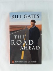 The Road Ahead – paperback Gates, Bill