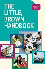 The Little, Brown Handbook, 11th Edit- H Ramsey Fowler, 9780205651719, hardcover