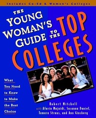 The Young Woman’s Guide to the Top Colleges: What You Need to …
