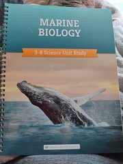 Marine Biology: 3-8 Science Unit Study The Good And The Beautiful
