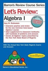 Let’s Review Algebra I; Barron’s Regents NY – MS, 9781438006048, paperback