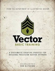 Vector Basic Training: A Systematic Creative Process for Building Precisi – GOOD