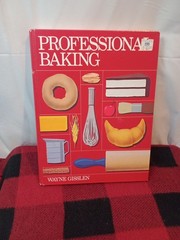 1985 Professional Baking Textbook Guide Wayne Gisslen Vintage Kitchen Recipes