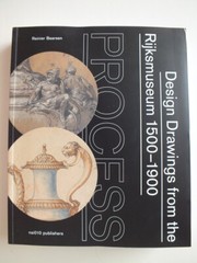 Process: Design Drawings from the Rijksmuseum 1500-1900