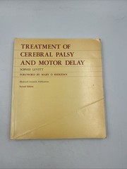 Treatment of Cerebral Palsy and Motor Delay 1986 Occupational Therapy 267 Pgs