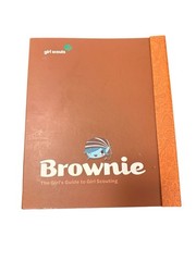 Brownie Girl’s Guide to Girl Scouting by Girl Scouts of the USA (2011, Spiral)