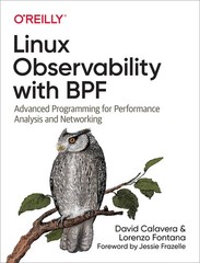 Linux Observability with BPF: Advanced Programming for Performance Analysis …