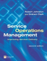 Service Operations Management: Improving Service Delivery (2nd E