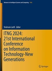 ITNG 2024: 21st International Conference on Information Technology-New Generatio