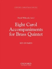 Eight Carols for Brass : Set of Parts a 5, Paperback by Willcocks, David, Lik…