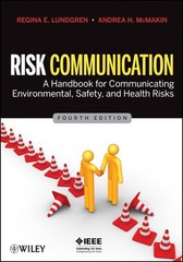 Risk Communication: A Handbook for Communicating Environmental, Safety, and …