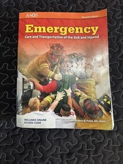 Emergency Care and Transportation of the Sick and Injured Student Workbook