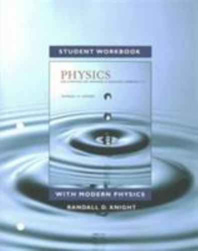 Student Workbook for Physics for Scientists and Engineers: A Strategic Approach