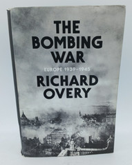 The Bombing War: Europe 1939-1945 by Richard Overy (Hardcover, 2013). BK122