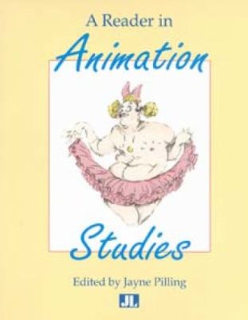 A Reader in Animation Studies Paperback