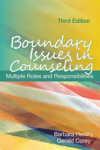 Barbara Herlihy Gerald Corey Boundary Issues in Counseling (Paperback)