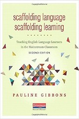 SCAFFOLDING LANGUAGE, SCAFFOLDING LEARNING, SECOND By Pauline Gibbons **Mint**