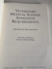 Veterinary Medical School Admission Requirements 2003 Paperback AAVMC