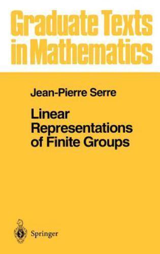 Linear Representations of Finite Groups (Graduate Texts in Mathematics, 42) by