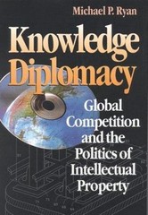 Knowledge Diplomacy: Global Competition and the Politics of Intellectual…