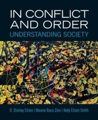 In Conflict and Order: Understanding Society (13th Edition) – Paperback – GOOD
