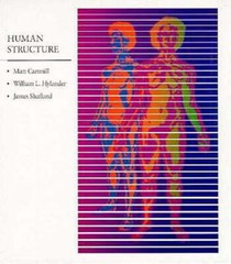 Human Structure by Matt Cartmill: Used