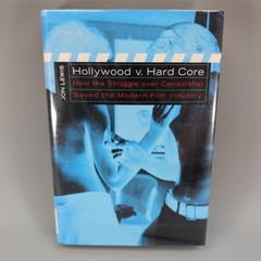 Hollywood v. Hard Core Jon Lewis 1st Ed Hardcover NYU Press 2000