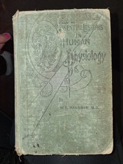Essential Lessons in Human Physiology by W. E. Baldwin 1896 Illus